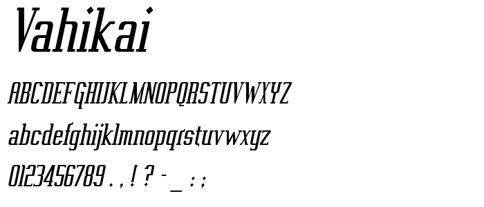 Vahikai font