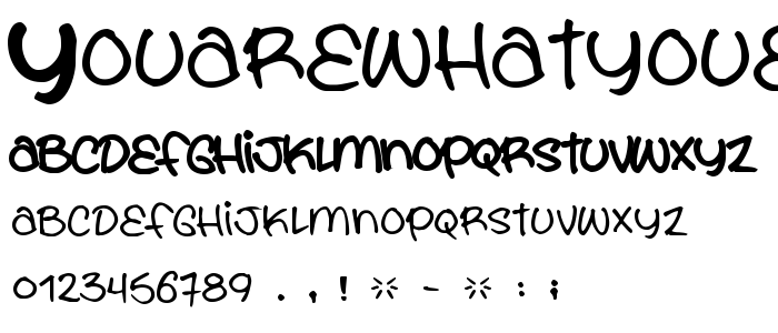 Youarewhatyoueat font